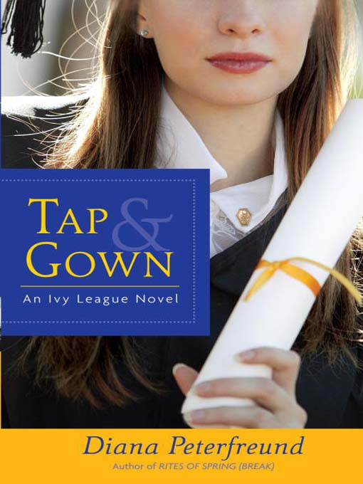 Title details for Tap & Gown by Diana Peterfreund - Available
